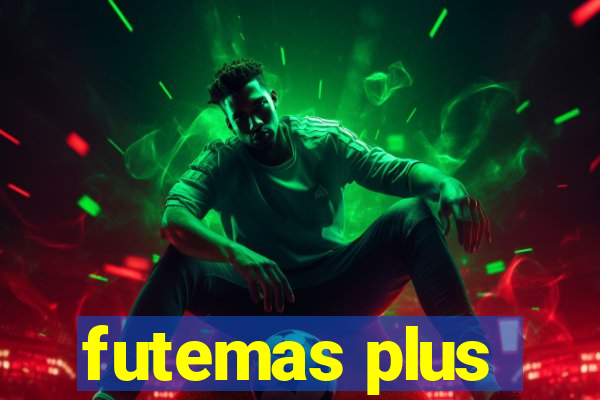 futemas plus
